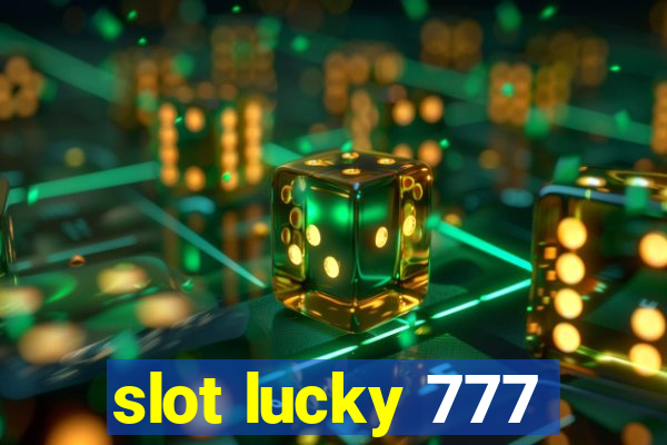 slot lucky 777