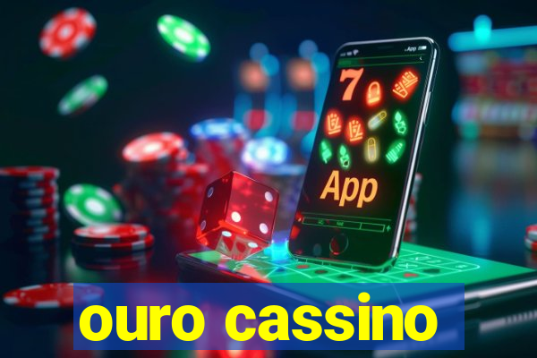 ouro cassino