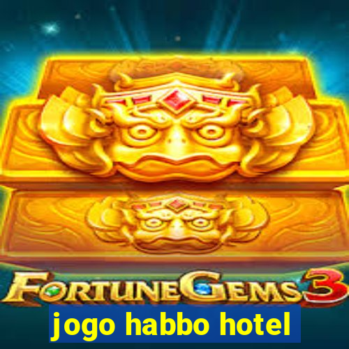 jogo habbo hotel