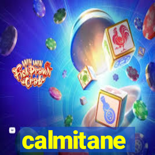 calmitane