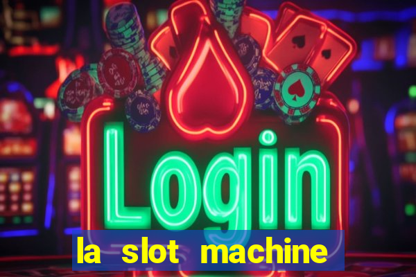 la slot machine legacy of dead