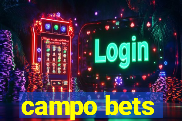 campo bets