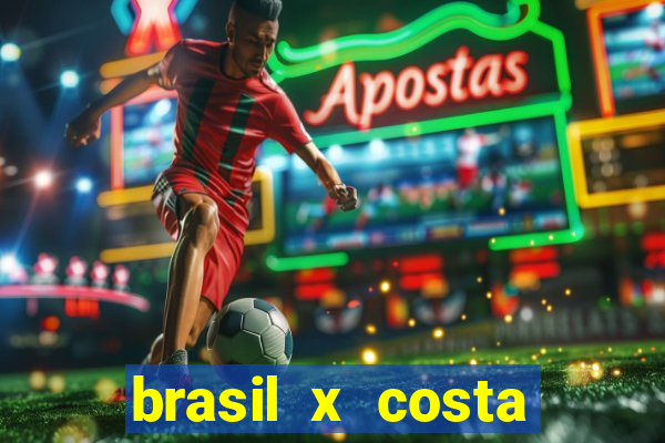 brasil x costa rica palpite