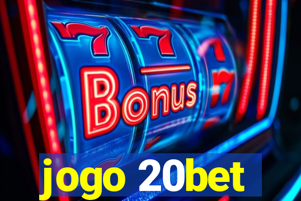 jogo 20bet