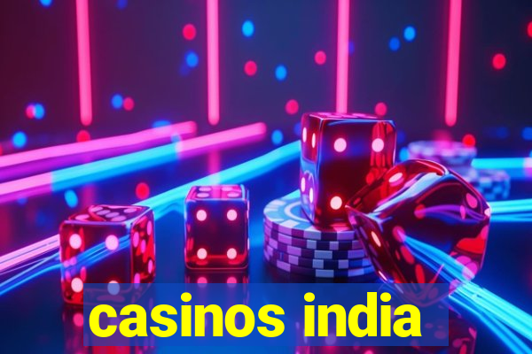 casinos india