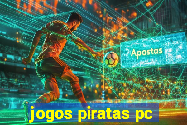 jogos piratas pc