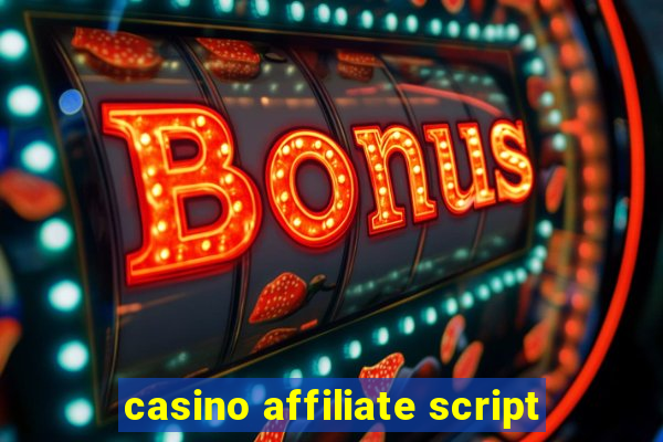 casino affiliate script