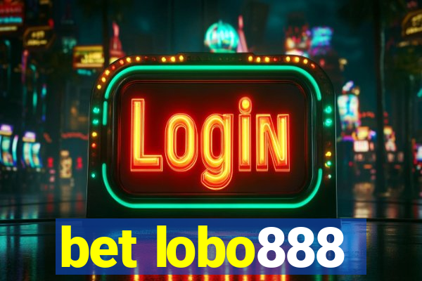 bet lobo888