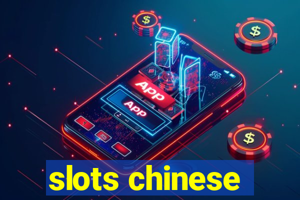 slots chinese