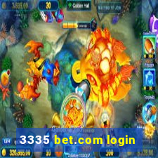 3335 bet.com login