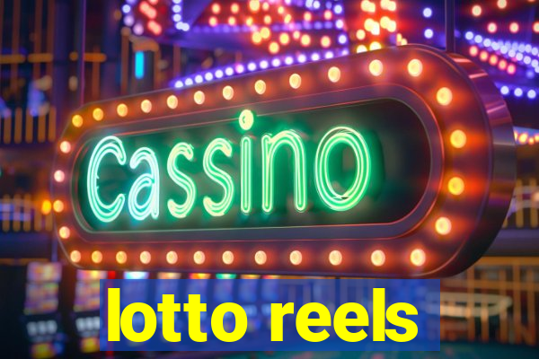 lotto reels