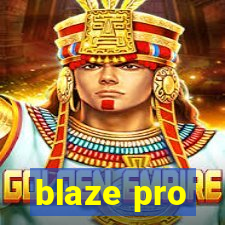 blaze pro