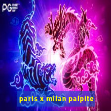 paris x milan palpite