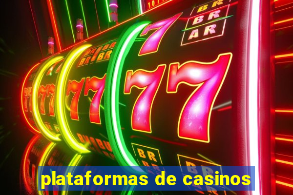 plataformas de casinos