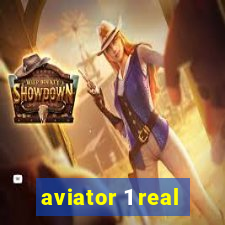 aviator 1 real