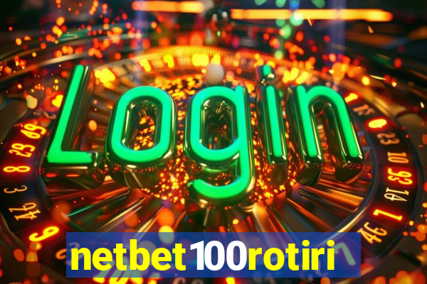 netbet100rotiri