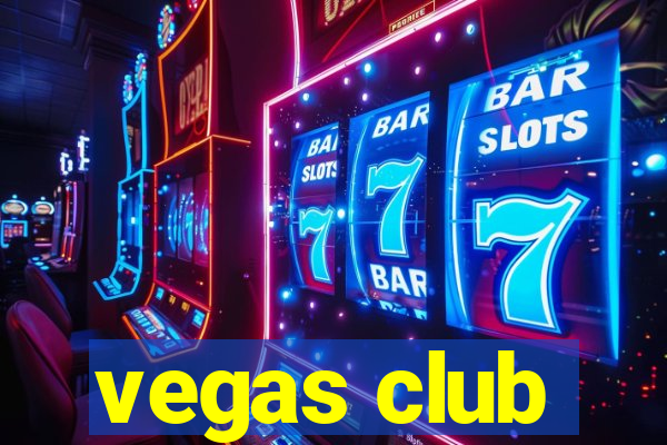 vegas club