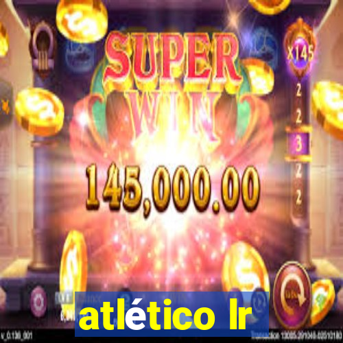 atlético lr