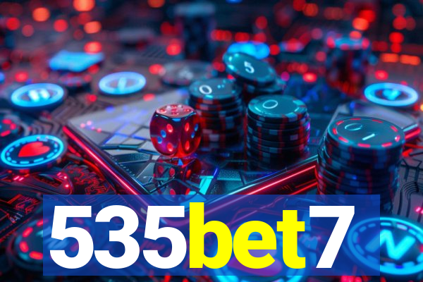 535bet7