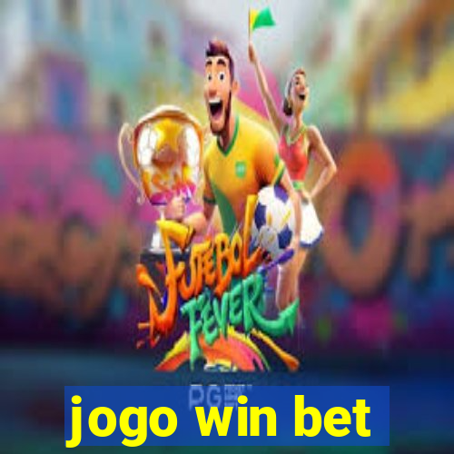 jogo win bet