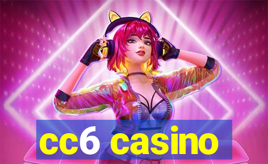 cc6 casino