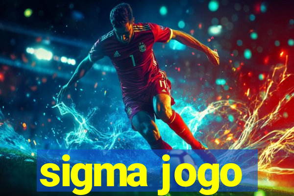 sigma jogo