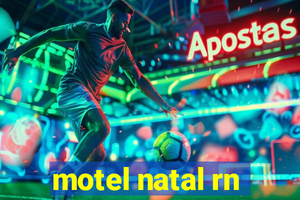 motel natal rn