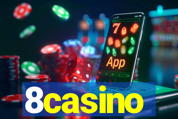 8casino