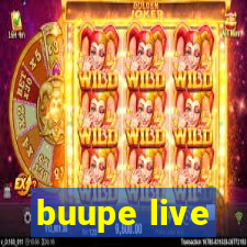 buupe live