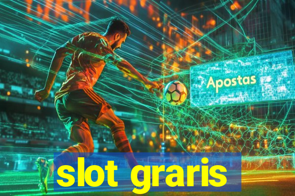 slot graris