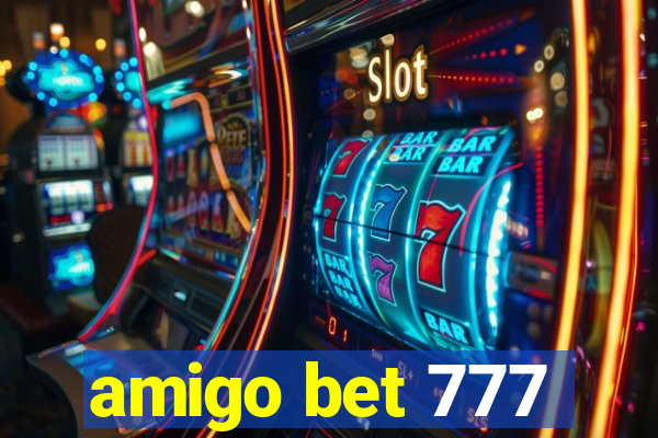 amigo bet 777