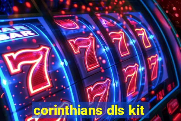 corinthians dls kit