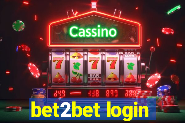 bet2bet login