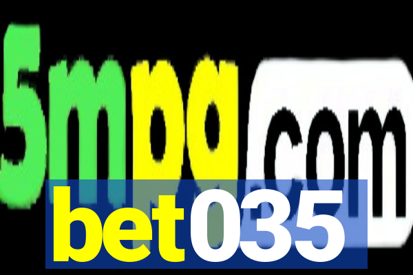 bet035