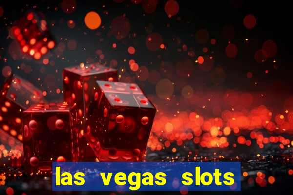 las vegas slots play free