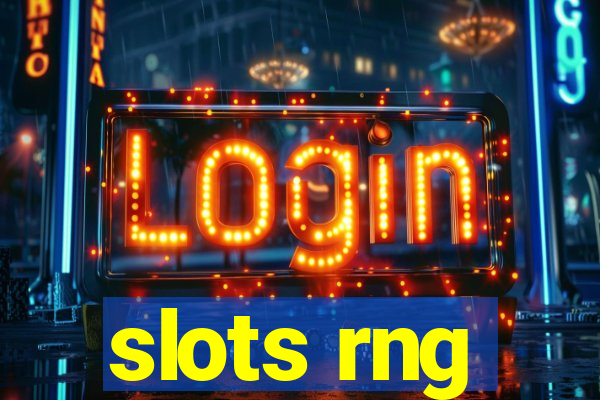 slots rng