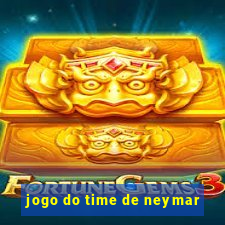 jogo do time de neymar