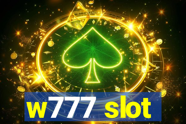 w777 slot