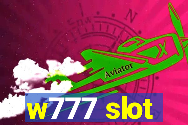 w777 slot