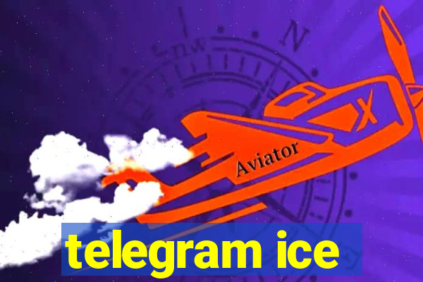 telegram ice