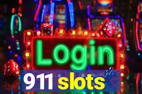 911 slots