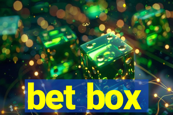 bet box