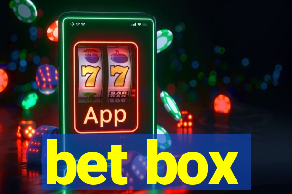 bet box