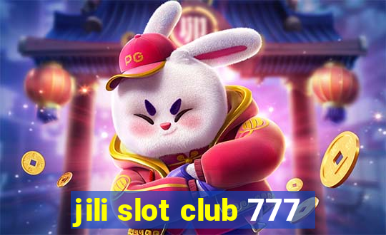 jili slot club 777