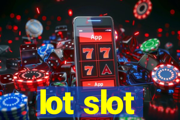 lot slot