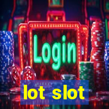 lot slot