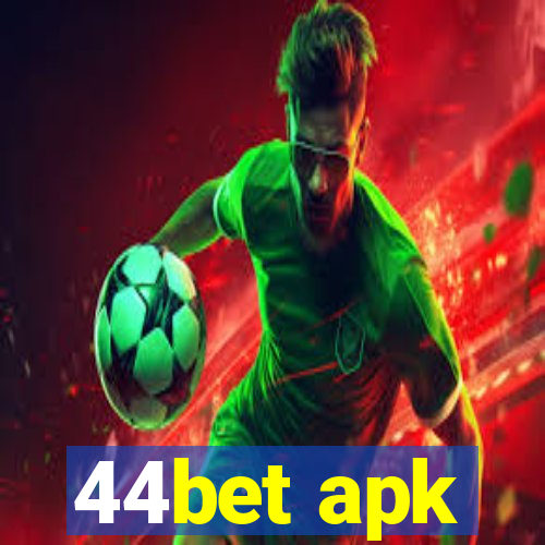 44bet apk