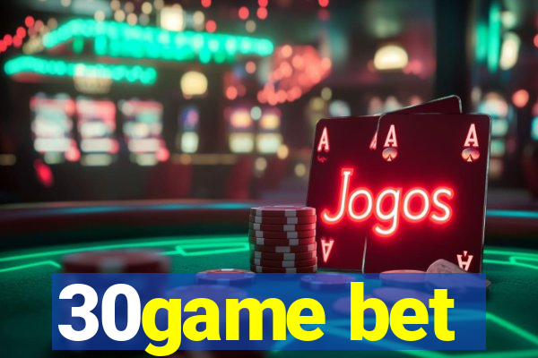 30game bet