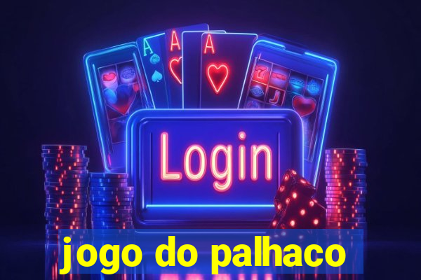 jogo do palhaco