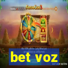 bet voz